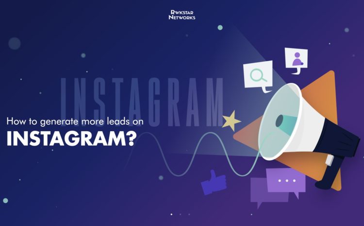 generate more leads on instagram