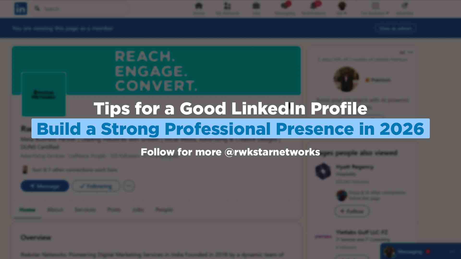 Tips for a good LinkedIn profile to build a strong professional personal brand